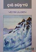Çığ Düştü - El Yayınları