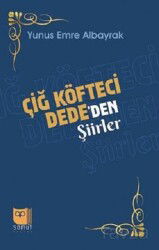 Çiğ Köfteci Dede'den Şiirler - Somut Yayınları