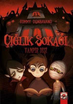 Çığlık Sokağı / Vampir Dişi - Artemis Yayınları