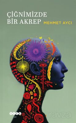 Çiğnimizde Bir Akrep - 1