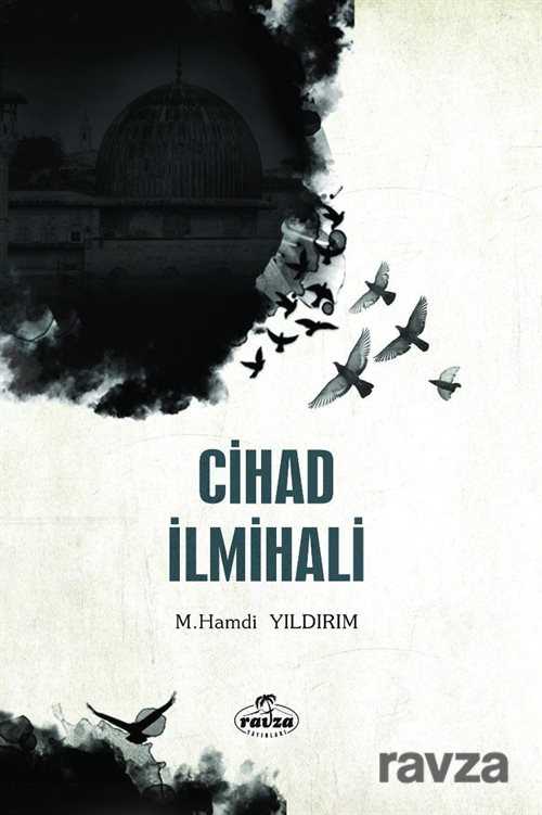 Cihad İlmihali - Ravza Yayınları