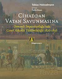 Cihaddan Vatan Savunmasına - 1