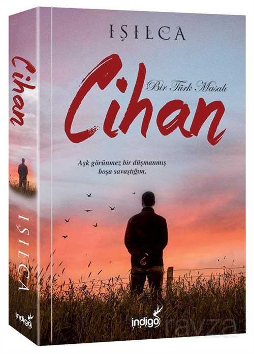 Cihan / Bir Türk Masalı - İndigo Kitap