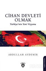 Cihan Devleti Olmak - Dorlion Yayınevi