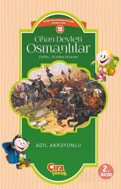 Cihan Devleti Osmanlılar 1 - Çıra Yayınları