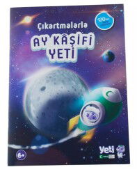Çikartmalarla Ay Kasifi Yeti - Yeşilay Yayınları