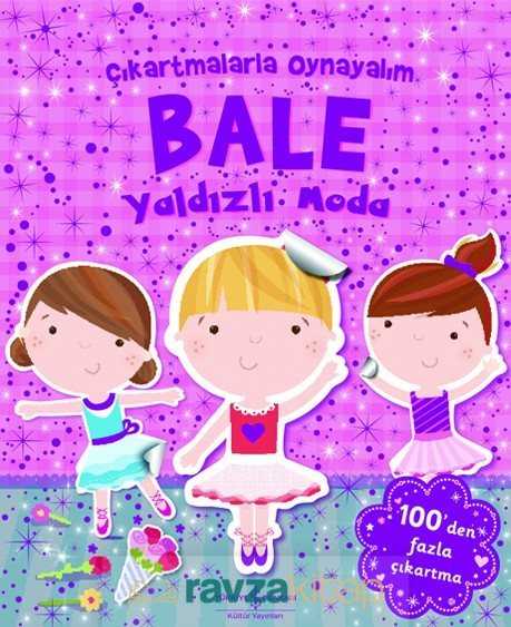 Çıkartmalarla Oynayalım Bale Yaldızlı Moda - 2