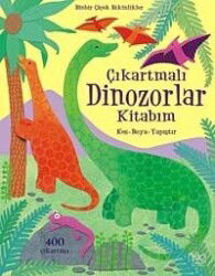 Çıkartmalı Dinozorlar Kitabım / Kes - Boya - Yapıştır - 1001 Çiçek Kitaplar