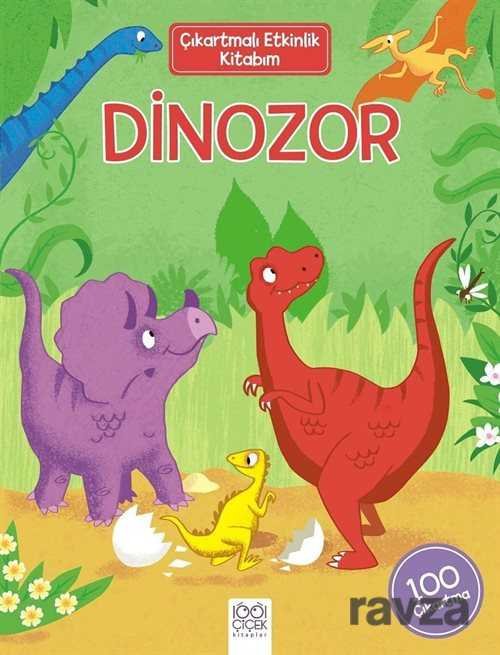 Çıkartmalı Etkinlik Kitabım - Dinozor - 1