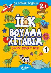 Çıkartmalı İlk Boyama Kitabım 2+ Yaş 1 - Pinokyo Yayınları