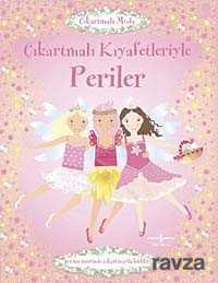 Çıkartmalı Kıyafetleriyle Periler - 1