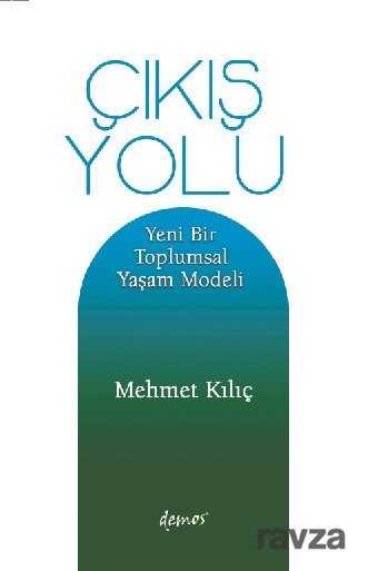 Çıkış Yolu - Demos Yayınları