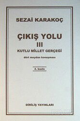 Çıkış Yolu III - Diriliş Yayınları