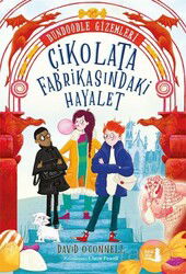 Çikolata Fabrikasındaki Hayalet - Büyülü Fener