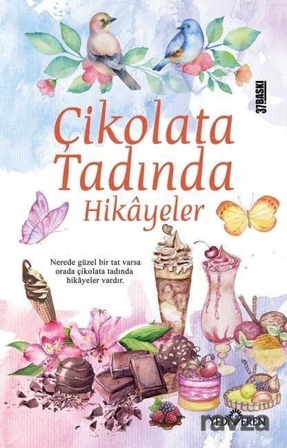 Çikolata Tadında Hikayeler - 1