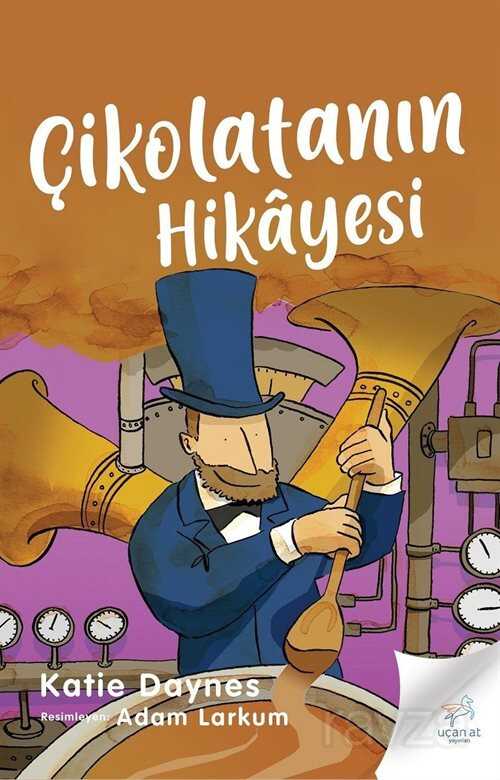 Çikolatanın Hikayesi - Uçan At