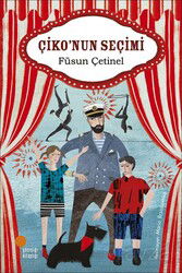 Çiko'nun Seçimi - Günışığı Kitaplığı