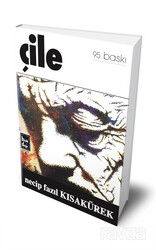 Çile (Ciltli Hatıra Baskı) - Büyük Doğu Yayınları