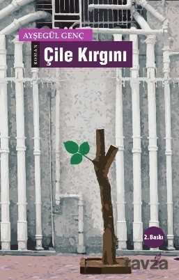 Çile Kırgını - Okur Kitaplığı