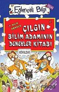 Çılgın Bilim Adamının Deneyler Kitabı - Timaş Yayınları