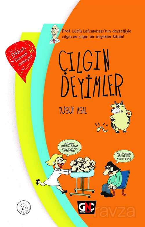 Çılgın Deyimler (Ciltli) - Genç Nesil