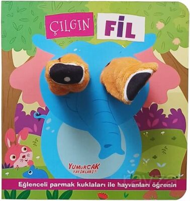 Çılgın Fil / Parmak Kuklalı Kitap - 1