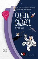 Çılgın Galaksi - Nesil Çocuk Yayınları