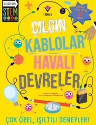 Çılgın Kablolar - Havalı Devreler - Tübitak Yayınları