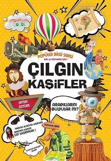 Çılgın Kaşifler - Yediveren Çocuk