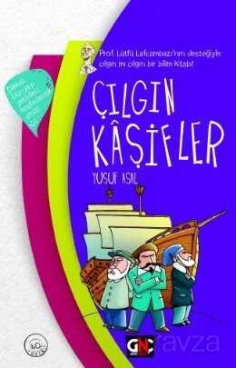Çılgın Kaşifler (Ciltli) - Genç Nesil