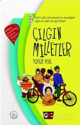 Çılgın Milletler (Ciltli) - Genç Nesil