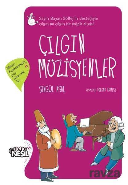 Çılgın Müzisyenler - Nesil Çocuk Yayınları