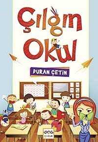 Çılgın Okul - Nar Yayınları