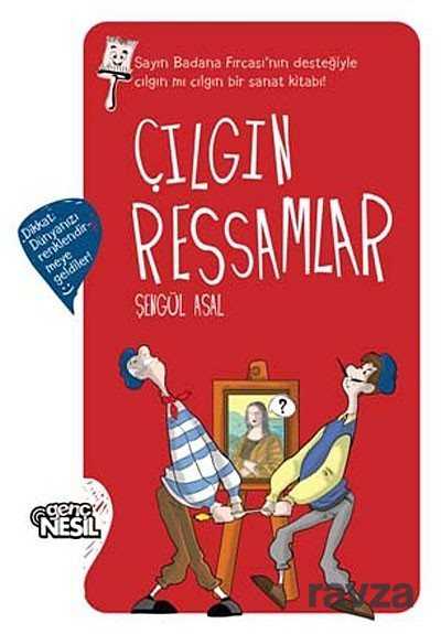 Çılgın Ressamlar - Nesil Çocuk Yayınları