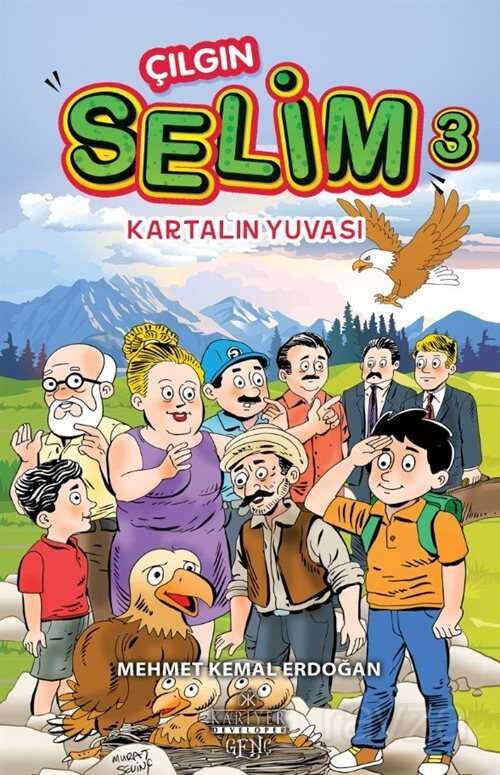 Çılgın Selim 3 / Karalın Yuvası - Kariyer Yayıncılık