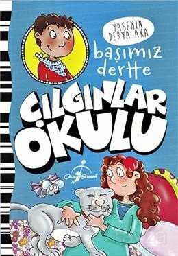 Çılgınlar Okulu / Başımız Dertte - Çocuk Gezegeni