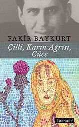Çilli, Karın Ağrısı, Cüce - Literatür Yayınları
