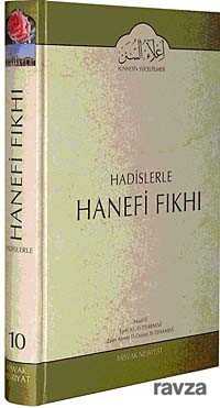 Cilt: 10 Hadislerle Hanefi Fıkhı - Misvak Neşriyat