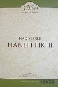 Cilt: 4 Hadislerle Hanefi Fıkhı - Misvak Neşriyat