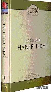 Cilt: 9 Hadislerle Hanefi Fıkhı - Misvak Neşriyat