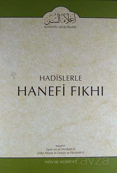 Cilt:15 Hadislerle Hanefi Fıkhı - Misvak Neşriyat