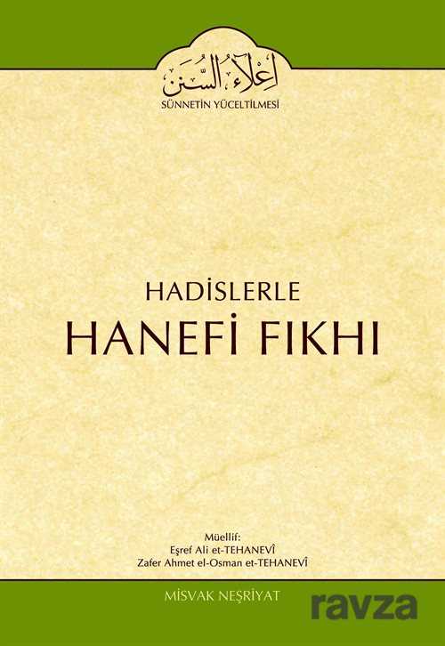 Cilt:18 Hadislerle Hanefi Fıkhı - Misvak Neşriyat