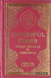(Ciltli-Cep Boy)Nur’a Doğru Cevşen’ül Kebir Türkçe Okunuşu ve Açıklaması - Ayfa Basın