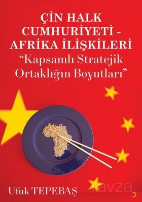 Çin Halk Cumhuriyeti Afrika İlişkileri - 1