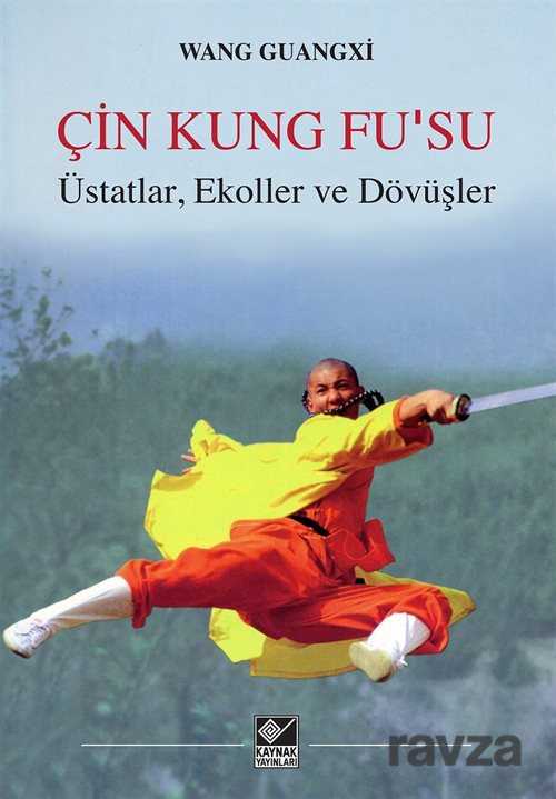 Çin Kung Fu'su - Kaynak Yayınları