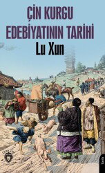 Çin Kurgu Edebiyatının Tarihi - Dorlion Yayınevi