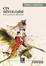 Çin Mitolojisi - Kaynak Yayınları