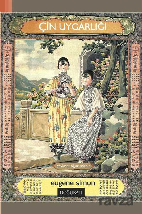 Çin Uygarlığı - Doğu Batı Yayınları