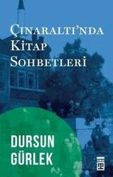 Çınaraltı Kitap Sohbetleri - Timaş Yayınları