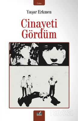 Cinayeti Gördüm - 1